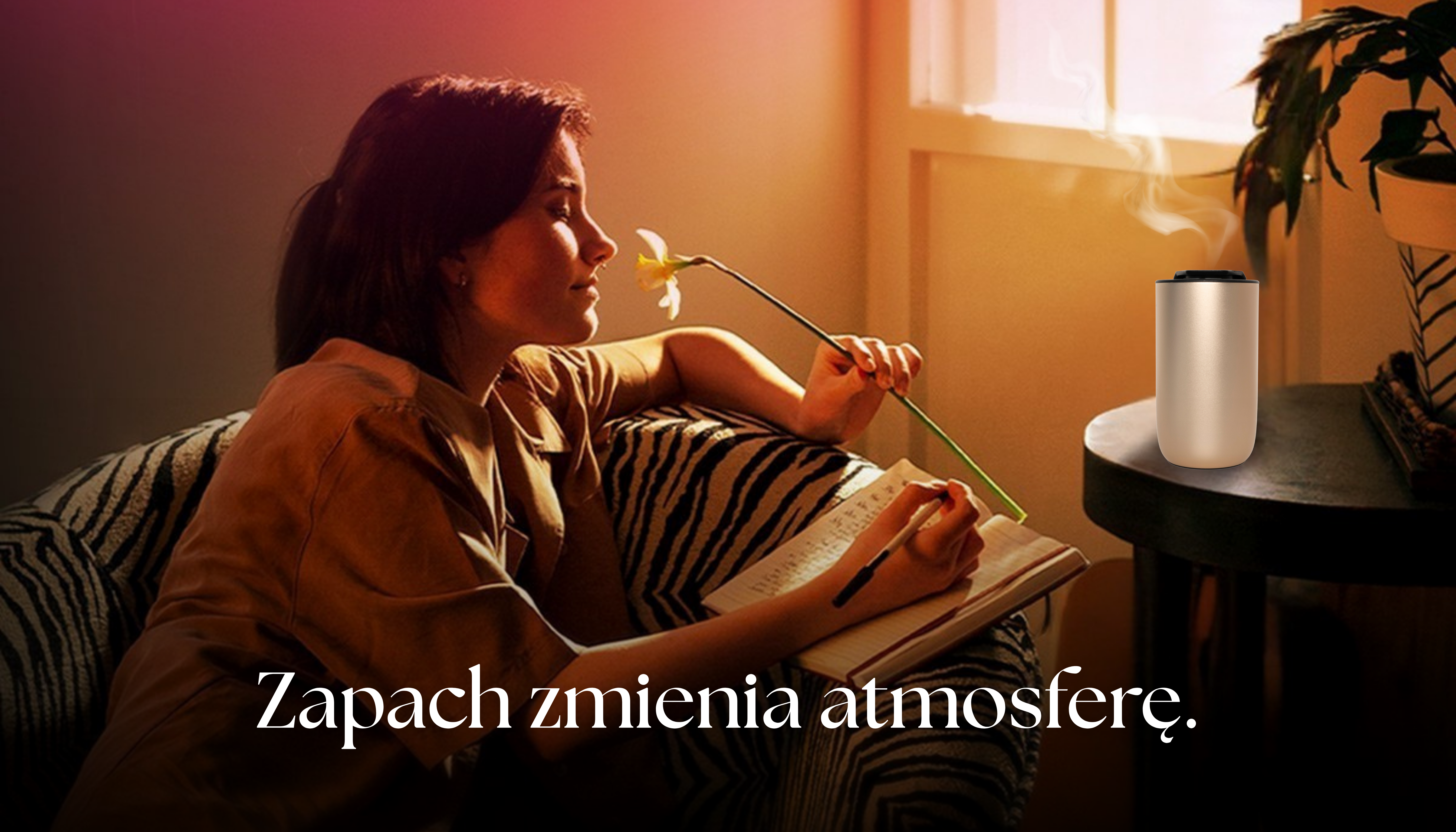 Zapach zmienia atmosferę.