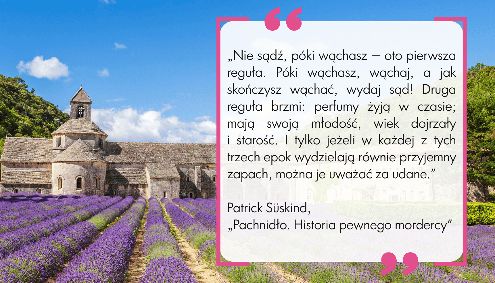 Grasse stało się tłem książki „Pachnidło” Patryka Suskinda